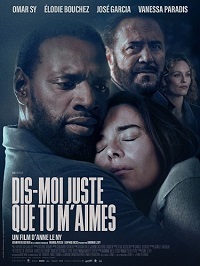   ,    / Dis-moi juste que tu m'aimes (2025)